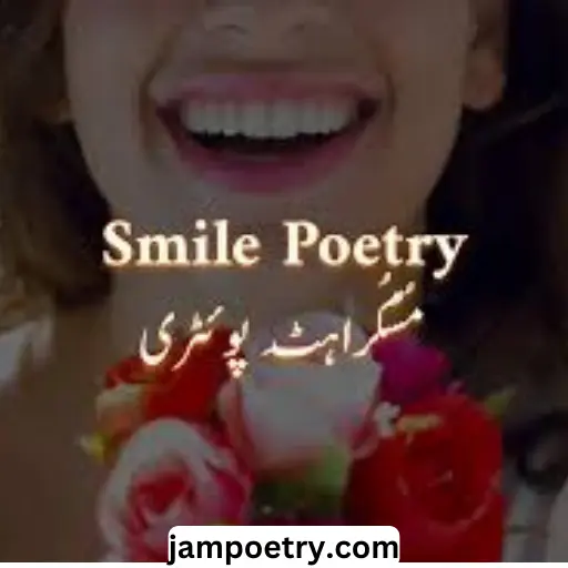 Smile Poetry in Urdu